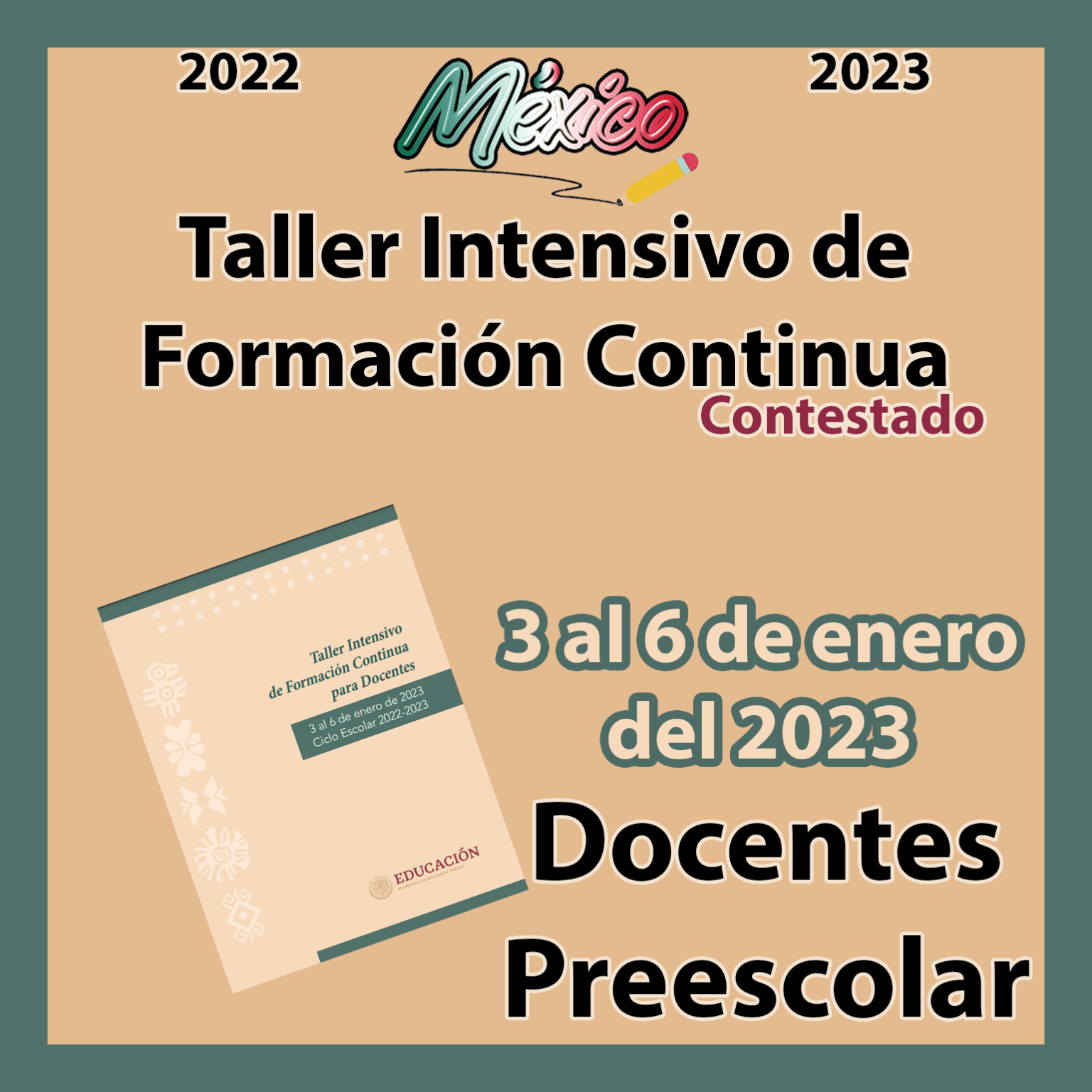 Taller Intensivo De Formaci N Continua Para Docentes Preescolar