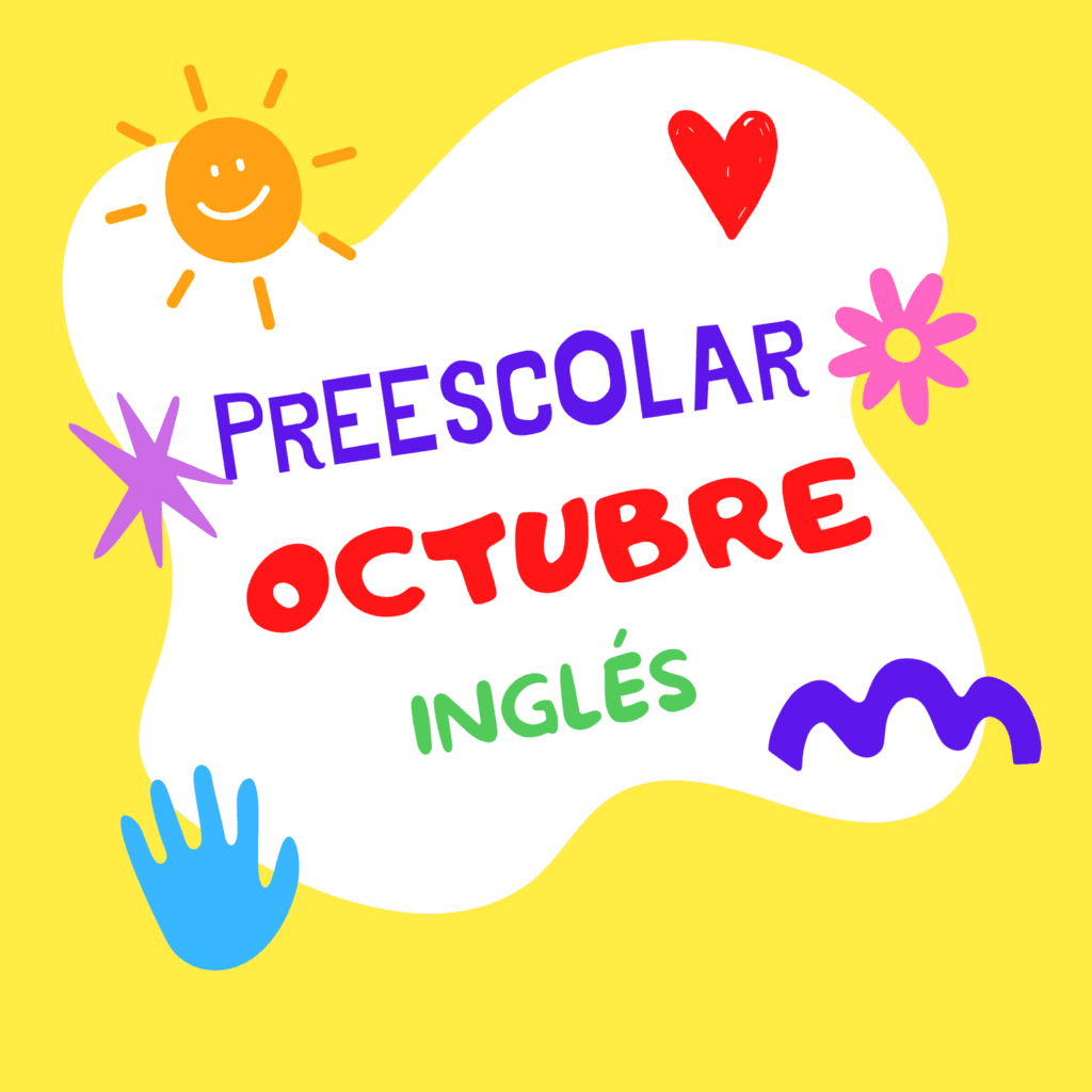 Preescolar Inglés Periodo 02 Planeación Octubre Didácticos México