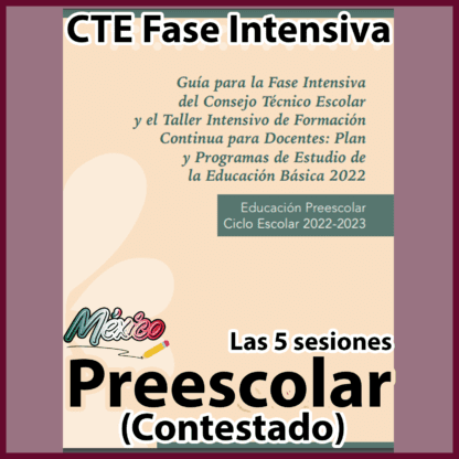 CTE Fase Intensiva Preescolar Agosto 2022 Productos Contestados ...